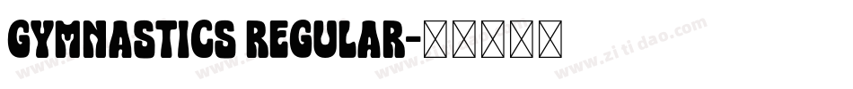 Gymnastics Regular字体转换